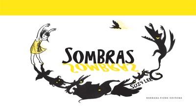 Sombras | 9788493750657 | Lee, Suzy | Llibreria Sendak