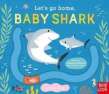 Let's Go Home Baby Shark | 9781839948404 | Llibreria Sendak