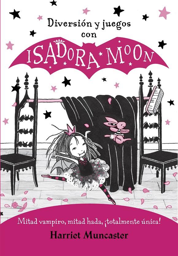 Diversión y juegos con Isadora Moon | 9788420440125 | Muncaster, Harriet | Librería Sendak