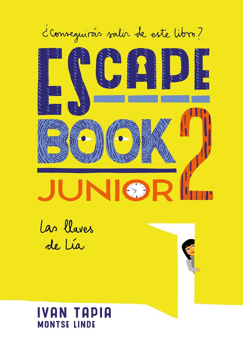 Escape Book Junior 2 | 9788417858230 | Tapia, Ivan/Linde, Montse | Librería Sendak