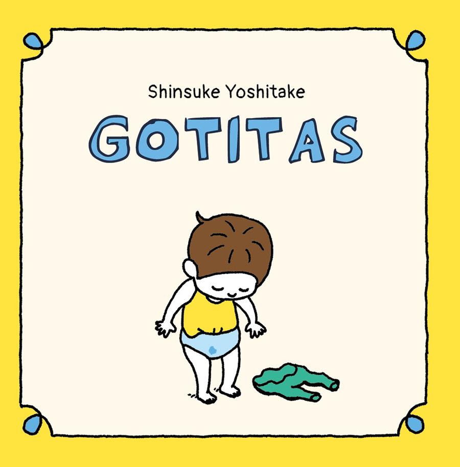 Gotitas | 9788416427420 | Yoshitake, Shinsuke | Llibreria Sendak