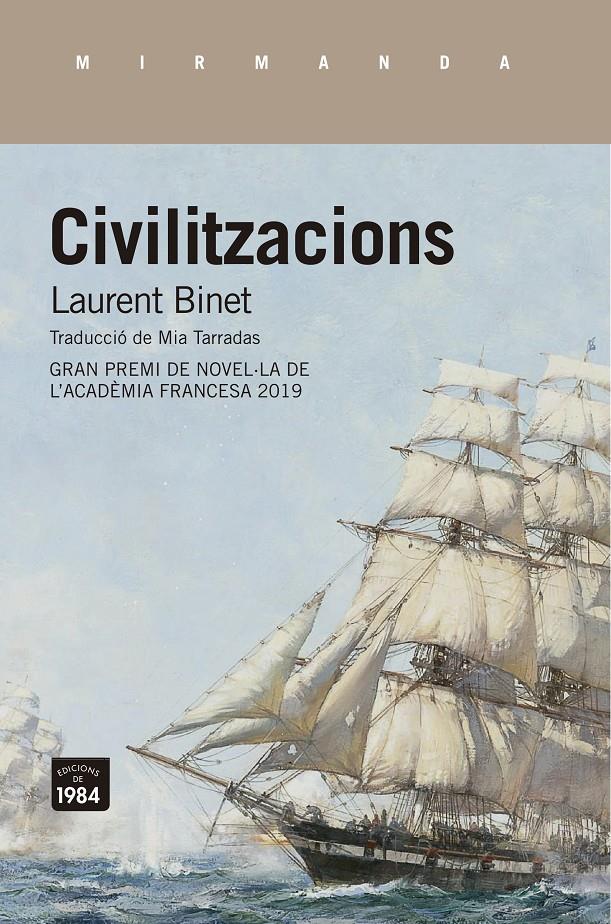 Civilitzacions | 9788416987719 | Binet, Laurent | Llibreria Sendak