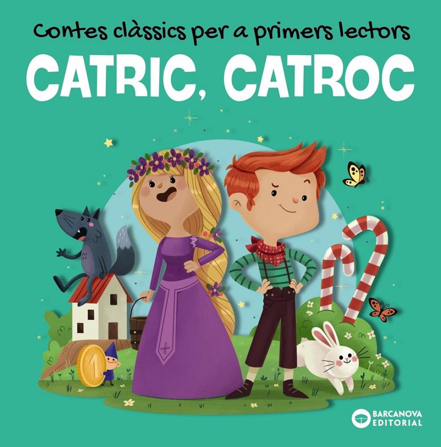 CATRIC, CATROC. Contes clàssics per a primers lectors | 9788448953959 | Baldó, Estel/Gil, Rosa / Soliva, Maria | Llibreria Sendak