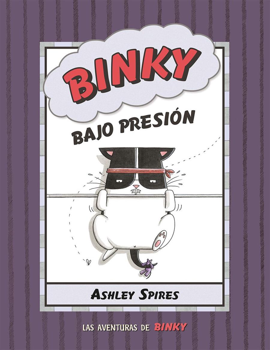 Binky bajo presión | 9788426147837 | Spires, Ashley | Llibreria Sendak