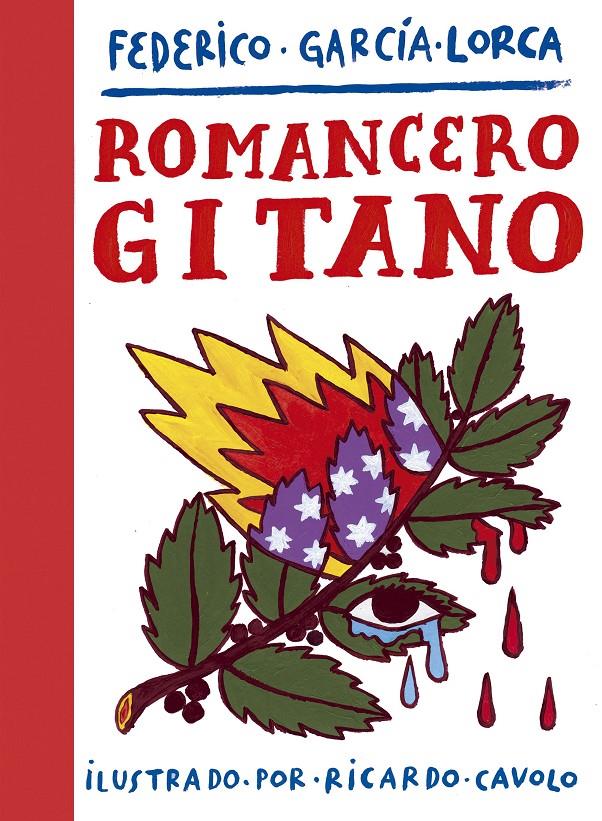 Romancero gitano | 9788417858407 | Cavolo, Ricardo/García Lorca, Federico | Llibreria Sendak
