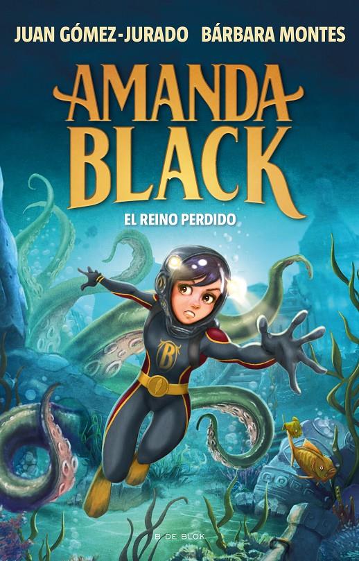 Amanda Black 8 - El Reino Perdido | 9788419378309 | Gómez-Jurado, Juan/Montes, Bárbara | Llibreria Sendak