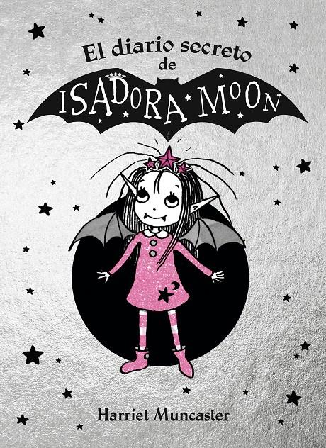 El diario secreto de Isadora Moon | 9788420452920 | Muncaster, Harriet | Librería Sendak