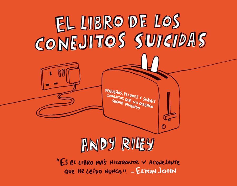 El libro de los conejitos suicidas | 9788496815032 | Riley, Andy | Llibreria Sendak