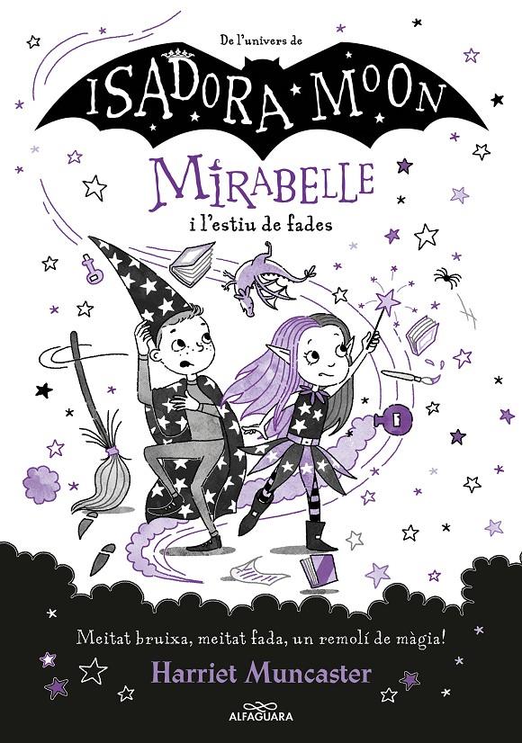 Mirabelle 6 - Mirabelle i l'estiu de fades | 9788419191793 | Muncaster, Harriet | Llibreria Sendak