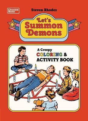 Let's Summon Demons | 9781797214009 | Rhodes, Steven | Llibreria Sendak