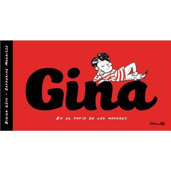 Gina | 9788484706717 | LÈVY, DIDIER & MEURISSE, CATHERINE | Librería Sendak
