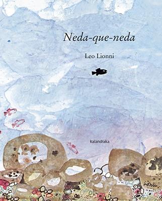Neda-que-neda | 9788416804023 | Lionni, Leo | Llibreria Sendak
