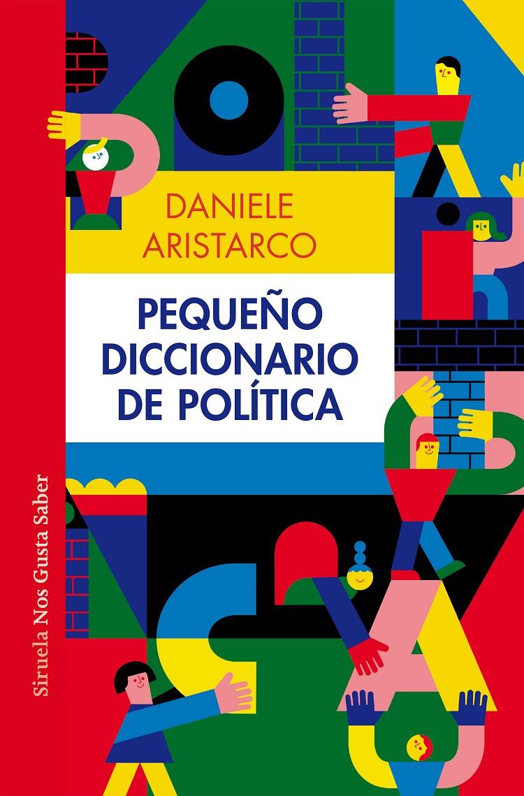 Pequeño diccionario de política | 9788419553232 | Aristarco, Daniele | Llibreria Sendak