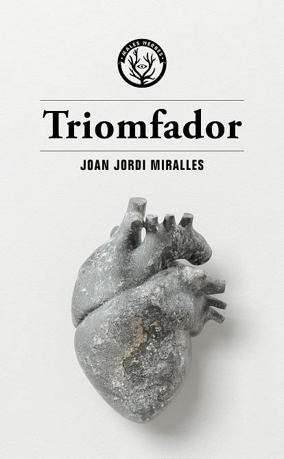 Triomfador | 9788412538472 | Miralles, Joan Jordi | Llibreria Sendak