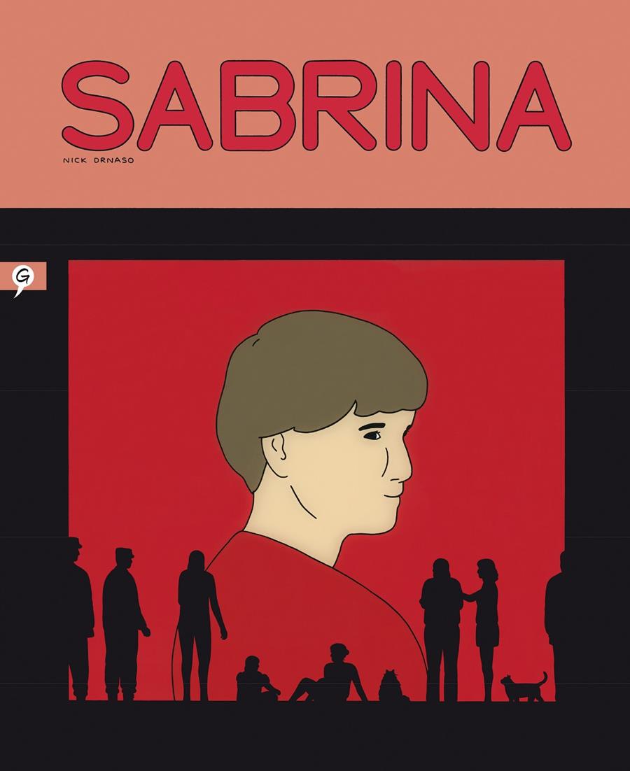 Sabrina | 9788416131433 | Drnaso, Nick | Librería Sendak