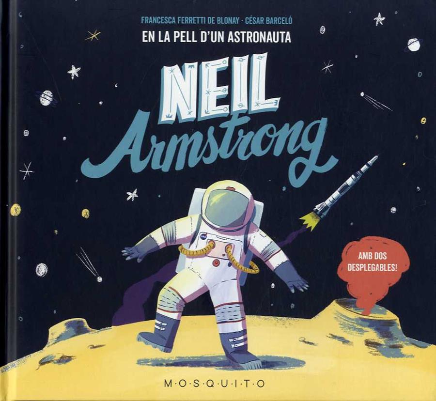 Neil Armstrong | 9788412451511 | Ferretti de blonay, Francesca | Librería Sendak