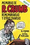 Memorias de R. Crumb | 9788418404337 | Crumb, Robert | Librería Sendak