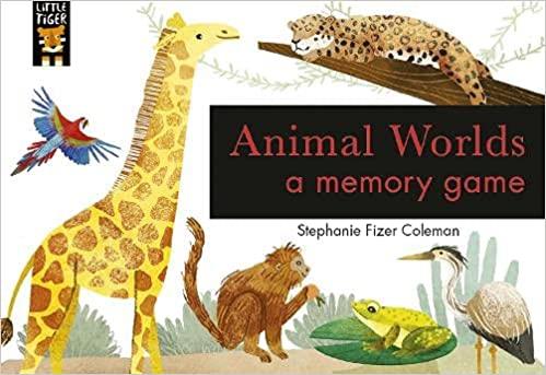 Animal Worlds: A Memory Game | 9781788819350 | Librería Sendak