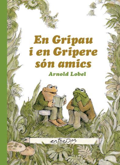 En Gripau i en Gripere són amics | 9788412205626 | Lobel, Arnold | Llibreria Sendak