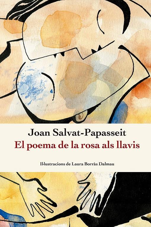 El poema de la rosa als llavis | 9788410112209 | Salvat-Papasseit, Joan | Librería Sendak