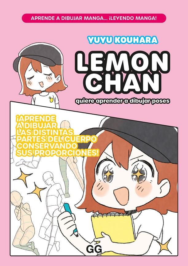 Lemon chan quiere aprender a dibujar poses | 9788425234613 | Kouhara, Yuyu | Llibreria Sendak
