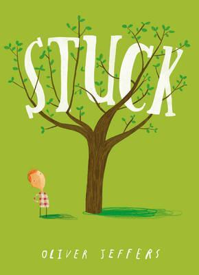Stuck | 9780007263899 | Jeffers, Oliver | Librería Sendak