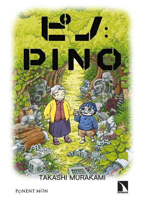 Pino | 9788418309649 | Murakami, Takashi | Llibreria Sendak