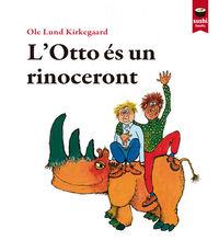 L'Otto és un rinoceront | 9788415920366 | Kirkegaard, Ole Lund | Librería Sendak