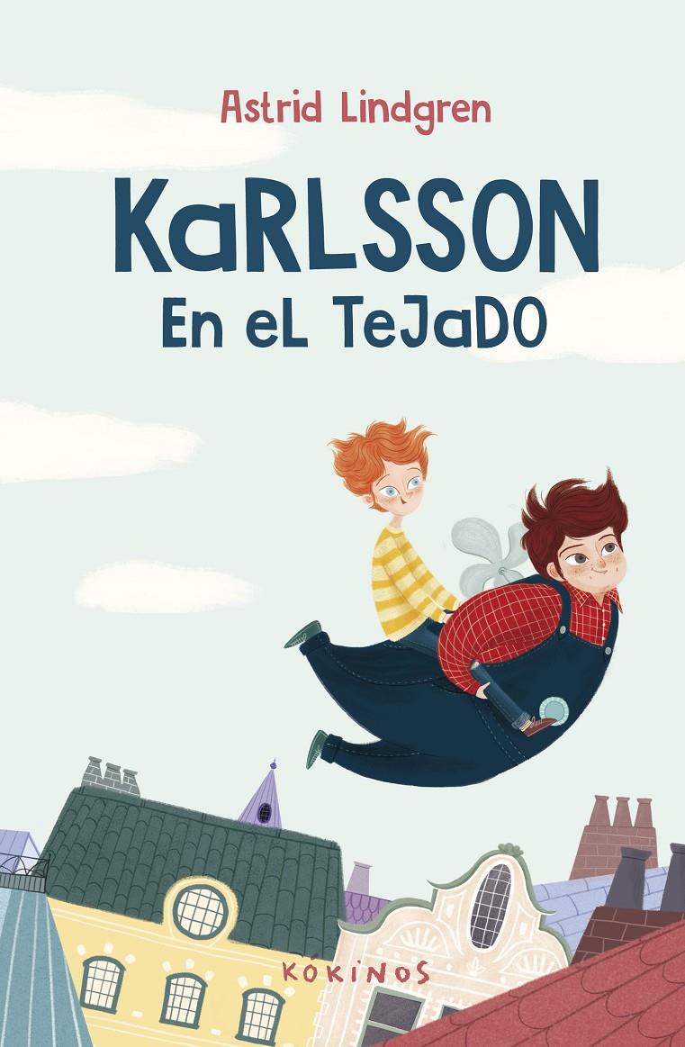 Karlsson del tejado | 9788419475060 | Lindgren, Astrid | Llibreria Sendak