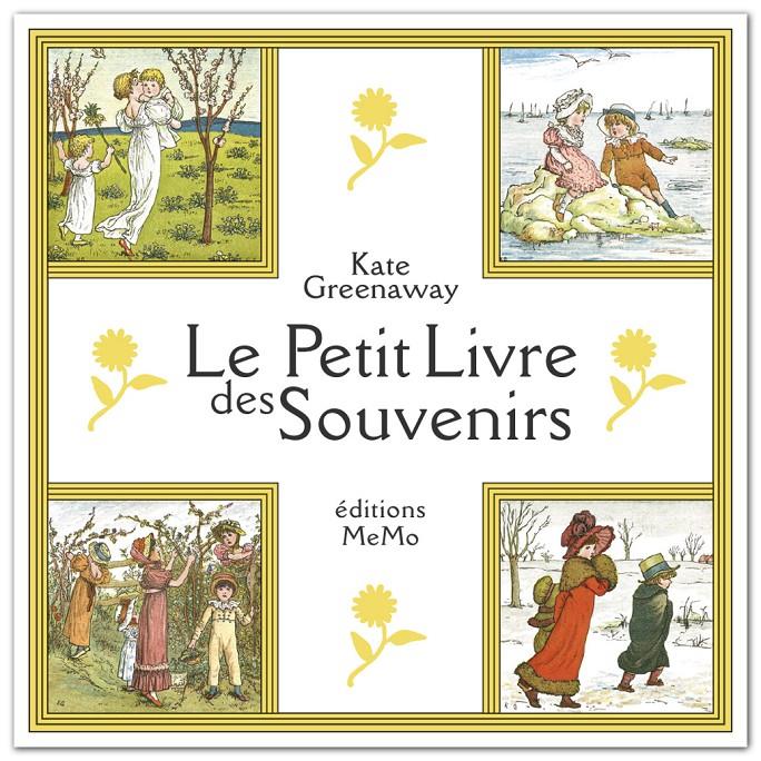 Le Petit Livre des Souvenirs | 9782352891994 | Greenaway, Kate | Librería Sendak