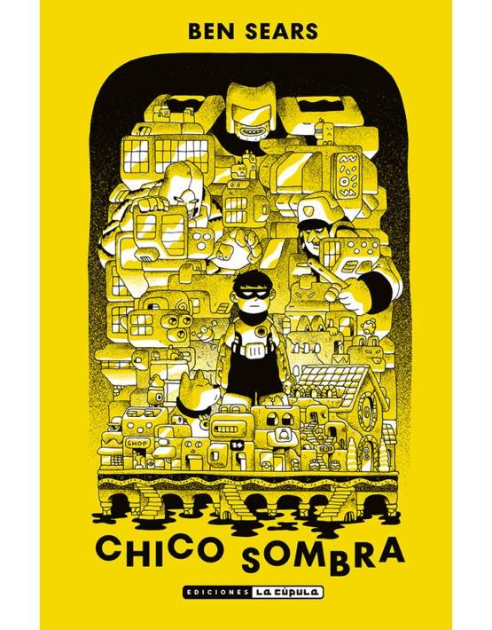 Chico Sombra | 9788417442927 | Sears, Ben | Llibreria Sendak