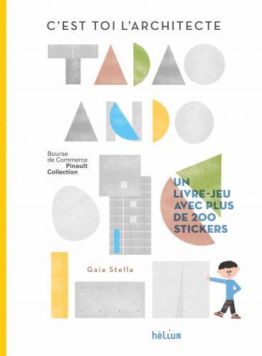 C'est toi l'architecte - Tadao Ando | 9782330137960 | Stella, Gaia | Llibreria Sendak