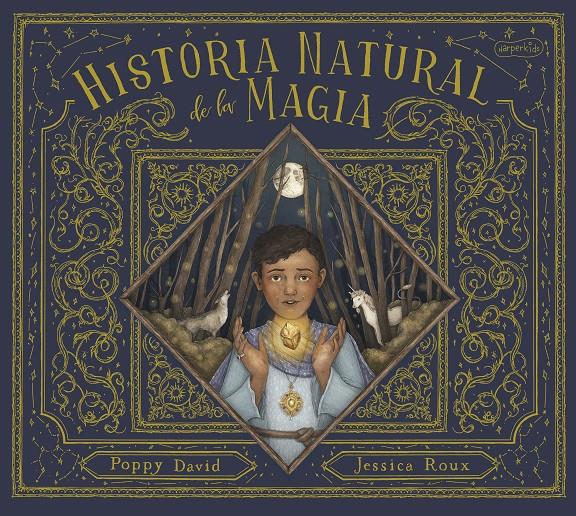 Historia natural de la magia | 9788418279836 | David, Poppy | Llibreria Sendak