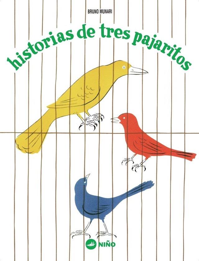 Historias de tres pajaritos | 9789569569067 | Munari, Bruno | Librería Sendak