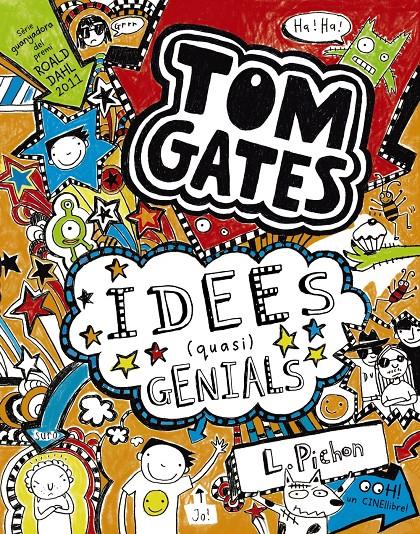 Tom Gates 4. Idees (quasi) genials | 9788499064581 | Pichon, Liz | Llibreria Sendak