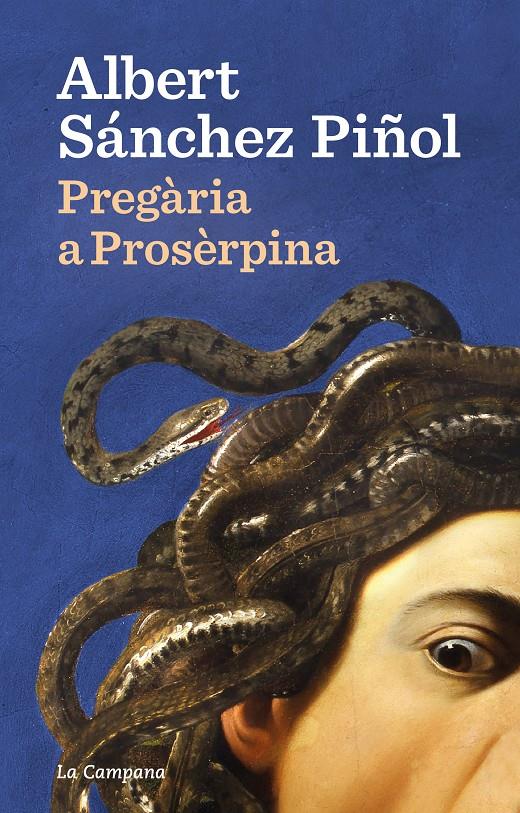 Pregària a Prosèrpina | 9788418226922 | Sánchez Piñol, Albert | Librería Sendak