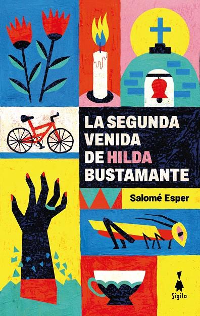 La segunda venida de Hilda Bustamante | 9788412699012 | Esper, Salomé | Librería Sendak