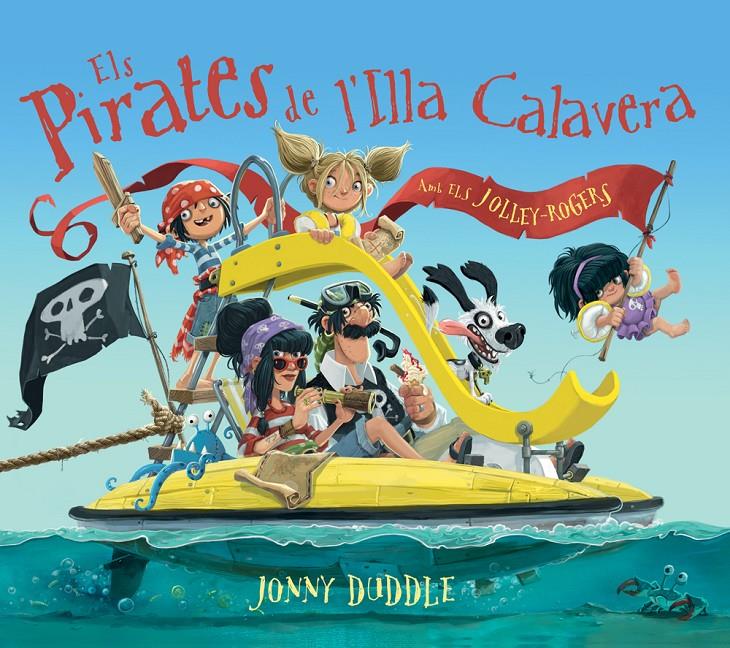 Els pirates de l'Illa Calavera | 9788417207083 | Duddle, Jonny | Llibreria Sendak