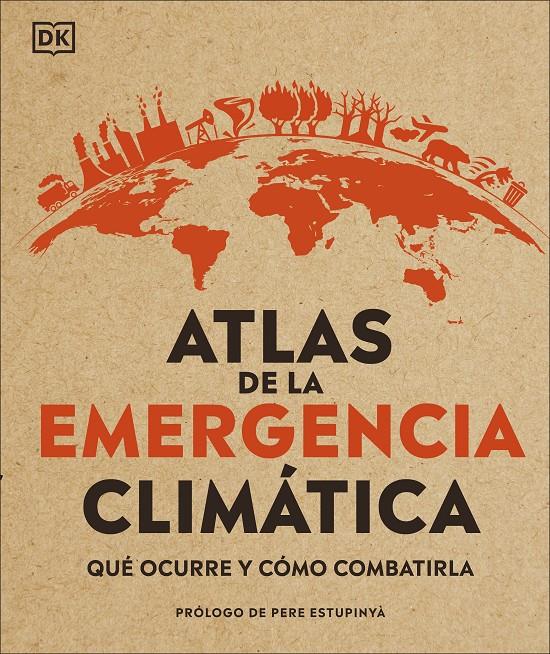Atlas de la emergencia climática | 9780241470244 | Varios autores, | Llibreria Sendak