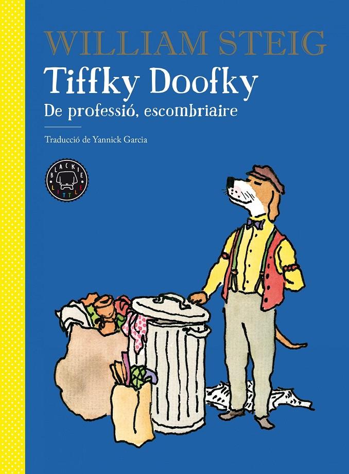 Tiffky Doofky | 9788418187674 | Steig, William | Llibreria Sendak