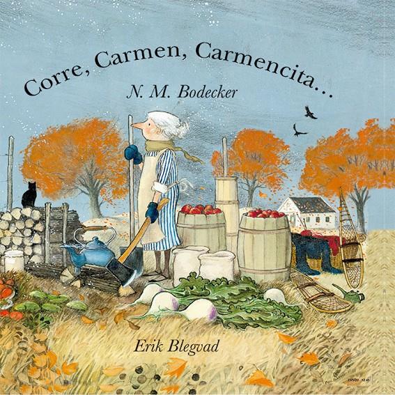 Corre, Carmen, Carmencita... | 9788418900273 | Bodecker, N.M. | Llibreria Sendak