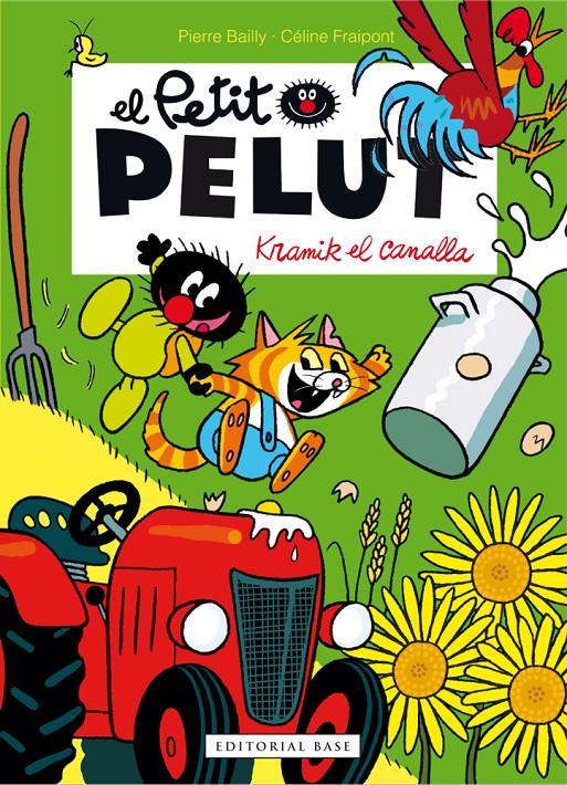 El Petit Pelut. Kramik el canalla | 9788416587117 | Fraipont, Céline/Bailly, Pierre | Llibreria Sendak