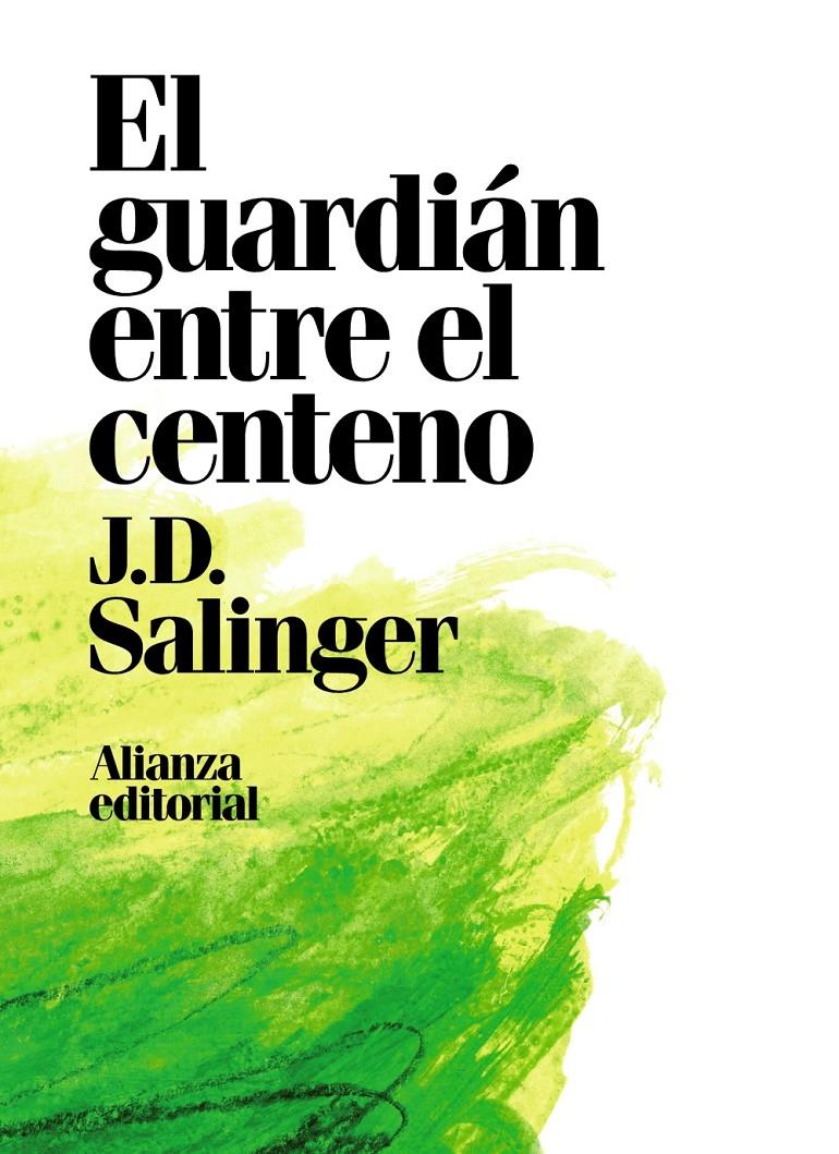 El guardián entre el centeno | 9788491049418 | Salinger, J. D. | Llibreria Sendak