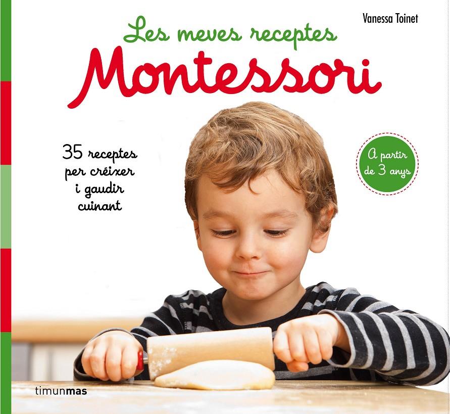 Les meves receptes Montessori | 9788491377047 | Toinet, Vanessa | Librería Sendak