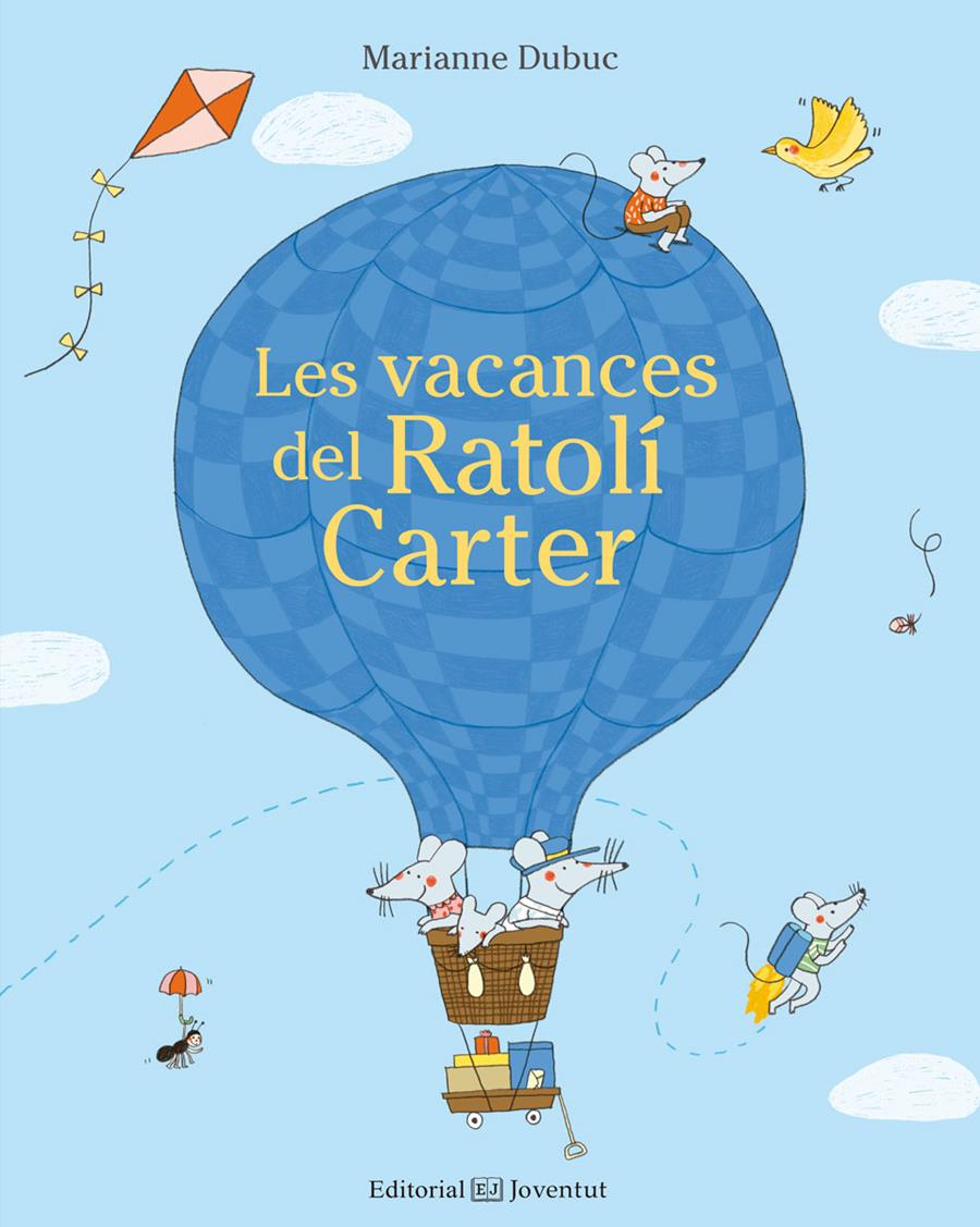 Les vacances del Ratolí Carter | 9788426143662 | Dubuc, Marianne | Librería Sendak
