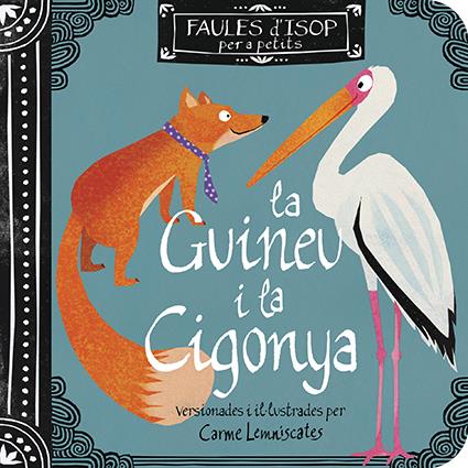 La guineu i la cigonya | 9788412416619 | Librería Sendak