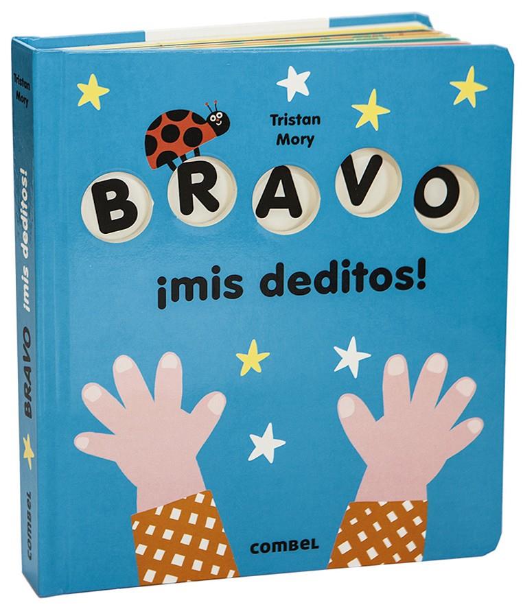 Bravo ¡mis deditos! | 9788491015925 | Mory, Tristan | Llibreria Sendak