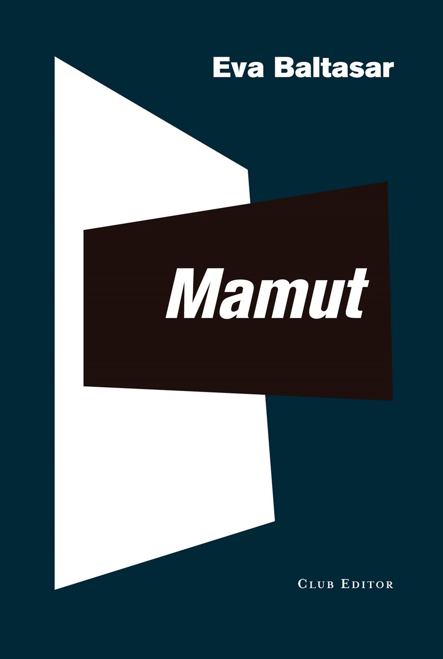 Mamut | 9788473293228 | Baltasar, Eva | Librería Sendak