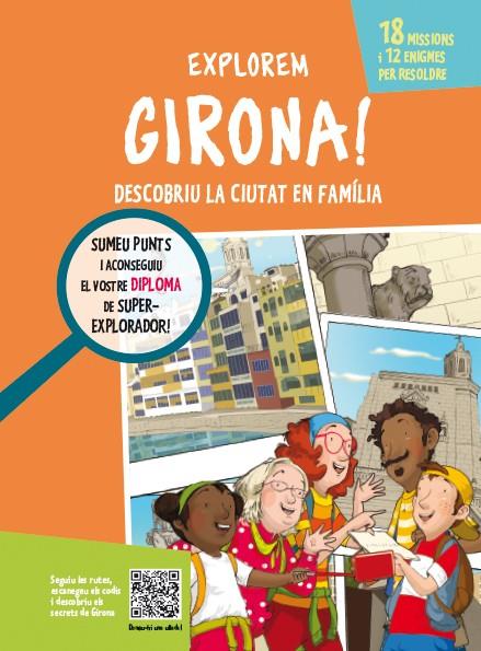 Explorem Girona! | 9788499795386 | Campuzano Muñoz, Lourdes | Llibreria Sendak