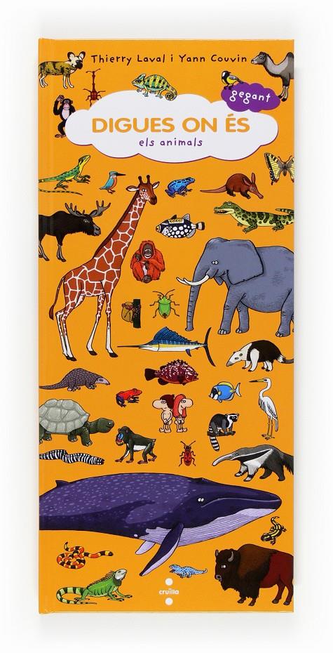 Digues on és - Els animals | 9788466130981 | Laval, Thierry | Librería Sendak